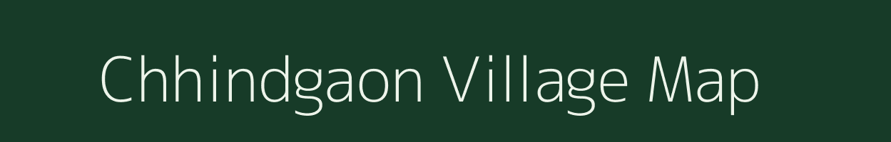 Chhindgaon village map in Chhattisgarh