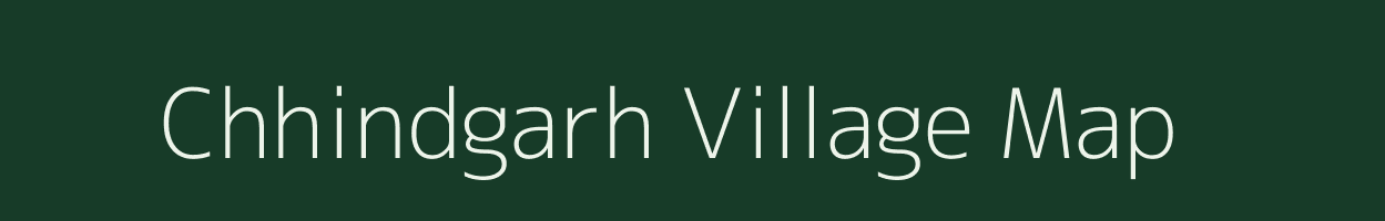 Chhindgarh village map in Chhattisgarh