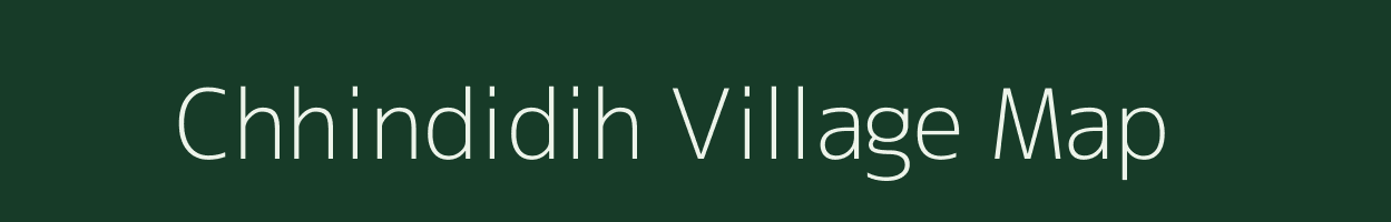 Chhindidih village map in Chhattisgarh