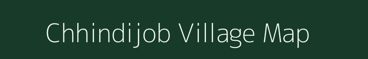 Chhindijob village map in Chhattisgarh