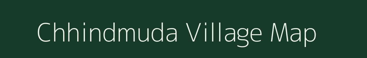 Chhindmuda village map in Chhattisgarh