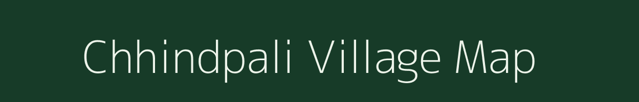 Chhindpali village map in Chhattisgarh