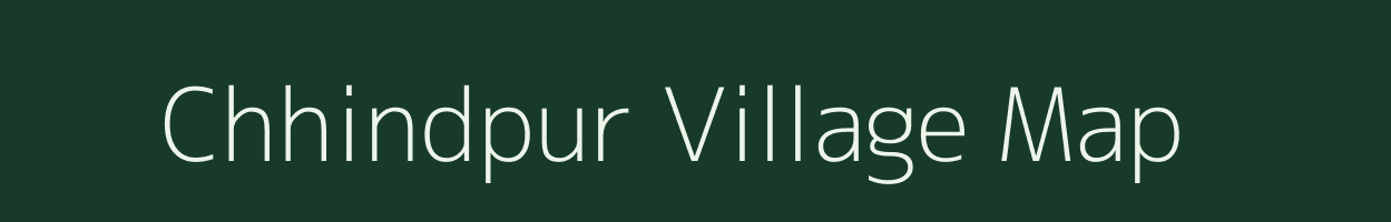 Chhindpur village map in Chhattisgarh