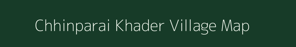 Chhinparai Khader village map in Uttar Pradesh