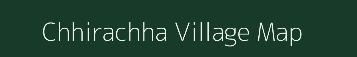 Chhirachha village map in Uttar Pradesh