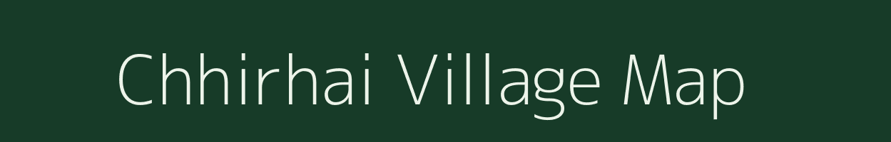 Chhirhai village map in Madhya Pradesh