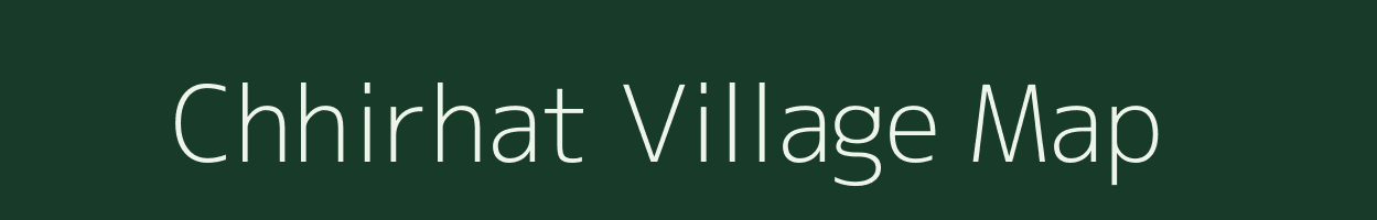 Chhirhat village map in Madhya Pradesh