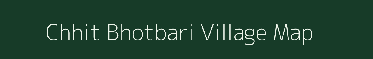 Chhit Bhotbari village map in West Bengal