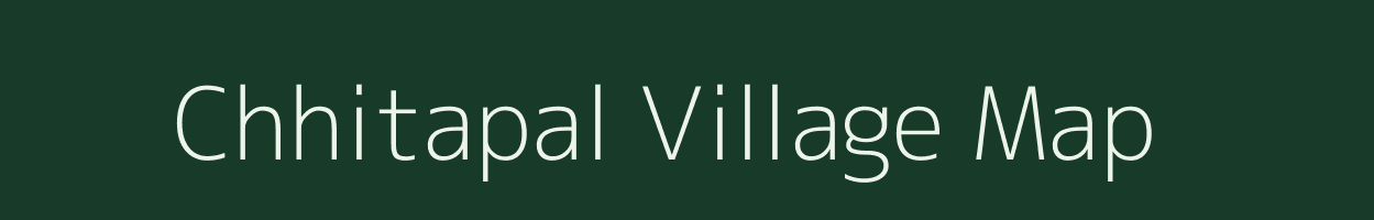 Chhitapal village map in Madhya Pradesh