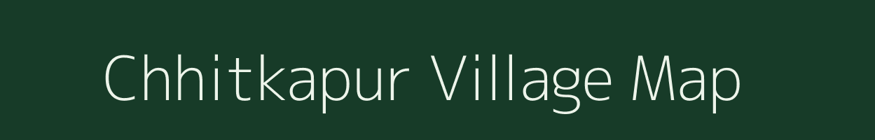 Chhitkapur village map in Uttar Pradesh