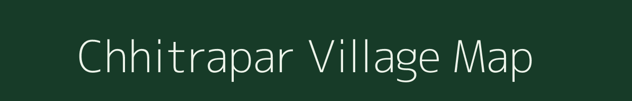 Chhitrapar village map in Uttar Pradesh
