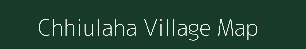 Chhiulaha village map in Madhya Pradesh