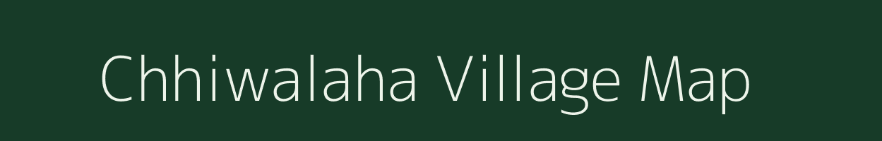 Chhiwalaha village map in Madhya Pradesh