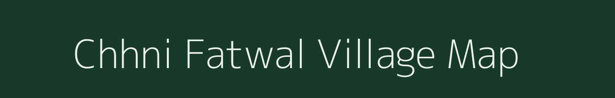 Chhni Fatwal village map in Jammu & Kashmir