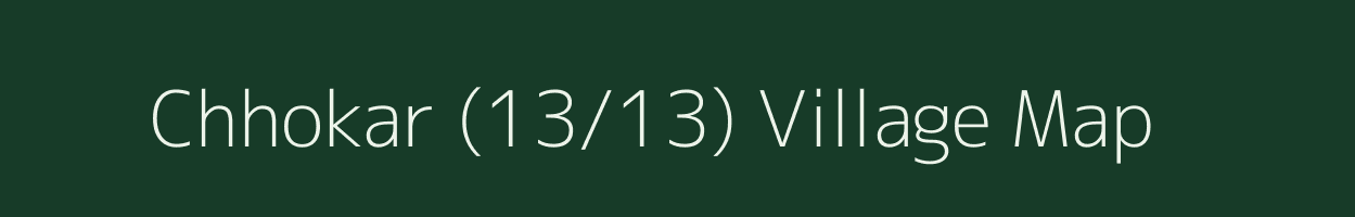 Chhokar (13/13) village map in Himachal Pradesh