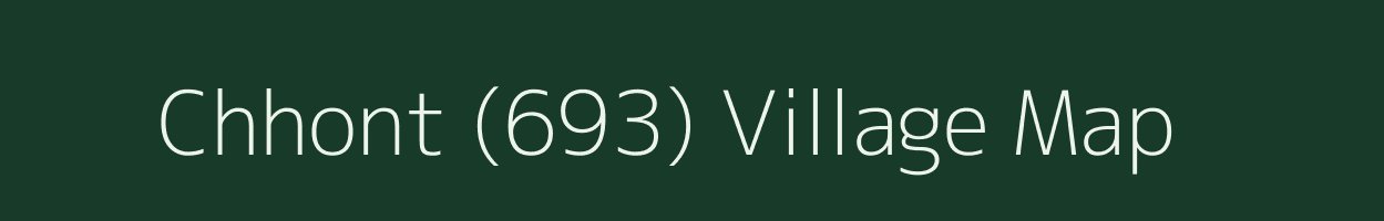 Chhont (693) village map in Himachal Pradesh