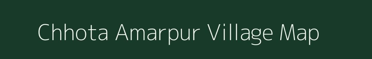 Chhota Amarpur village map in Jharkhand