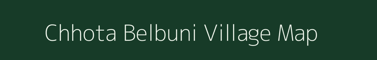 Chhota Belbuni village map in Jharkhand