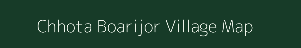 Chhota Boarijor village map in Jharkhand