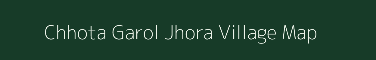 Chhota Garol Jhora village map in West Bengal