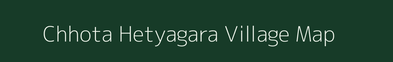 Chhota Hetyagara village map in West Bengal