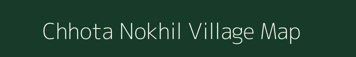 Chhota Nokhil village map in Jharkhand