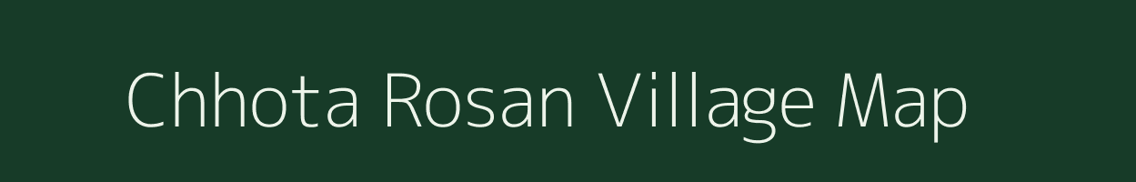 Chhota Rosan village map in Jharkhand