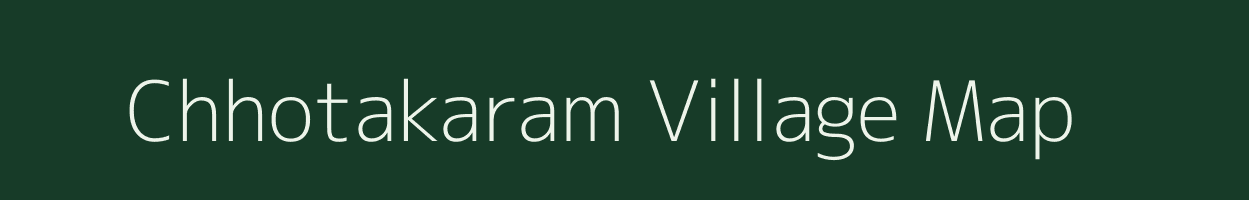 Chhotakaram village map in West Bengal