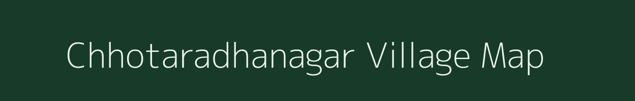 Chhotaradhanagar village map in West Bengal