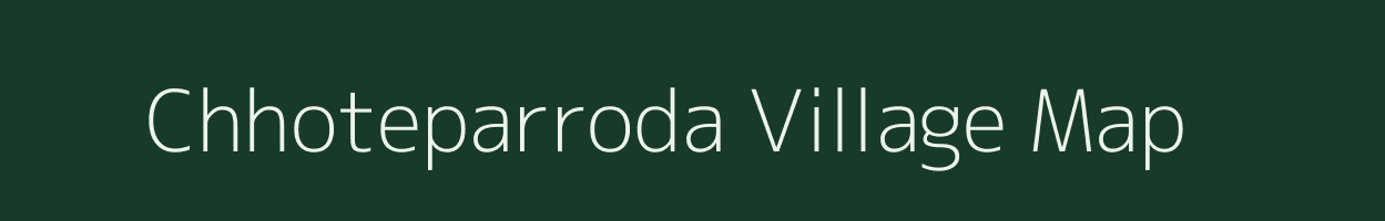 Chhoteparroda village map in Chhattisgarh