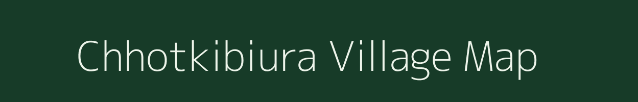 Chhotkibiura village map in Jharkhand