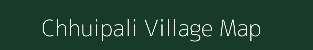 Chhuipali village map in Chhattisgarh