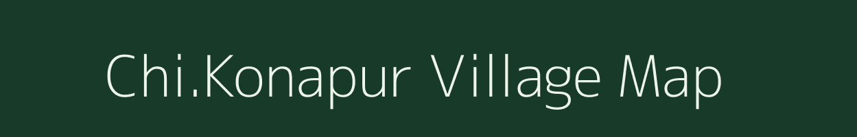 Chi.Konapur village map in Andhra Pradesh