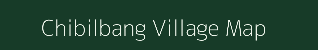 Chibilbang village map in Meghalaya