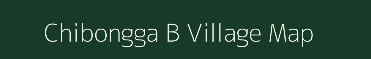 Chibongga B village map in Meghalaya