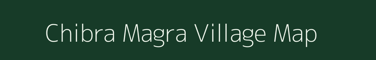 Chibra Magra village map in Rajasthan