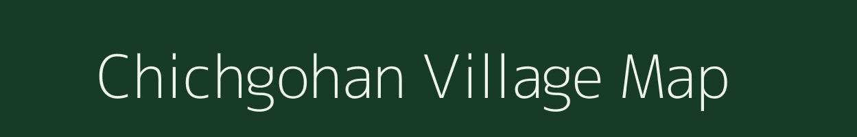 Chichgohan village map in Madhya Pradesh