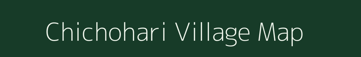 Chichohari village map in Jharkhand