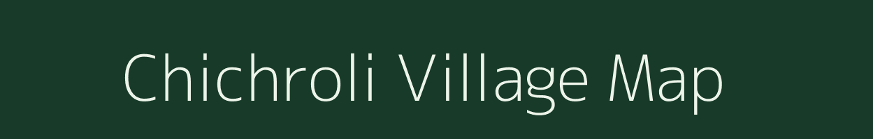 Chichroli village map in Rajasthan