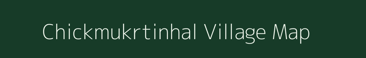 Chickmukrtinhal village map in Karnataka