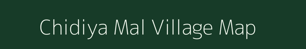 Chidiya Mal village map in Madhya Pradesh