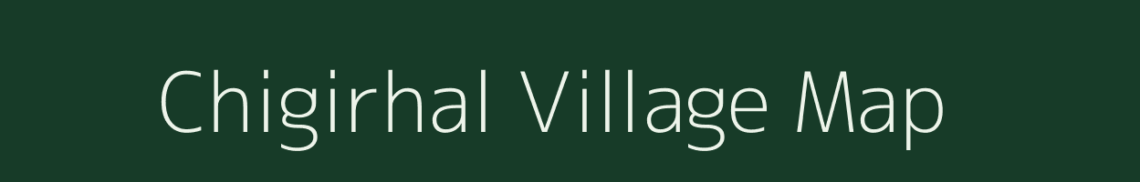 Chigirhal village map in Karnataka