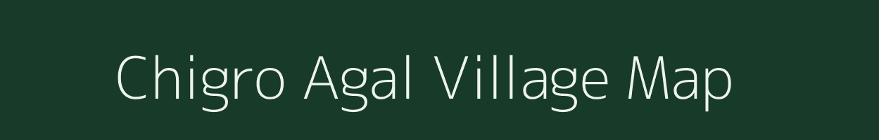 Chigro Agal village map in Meghalaya
