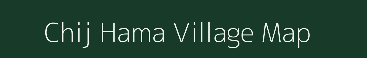 Chij Hama village map in Jammu & Kashmir