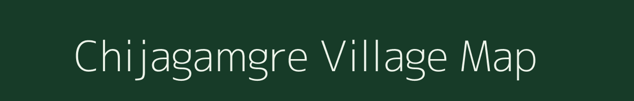 Chijagamgre village map in Meghalaya