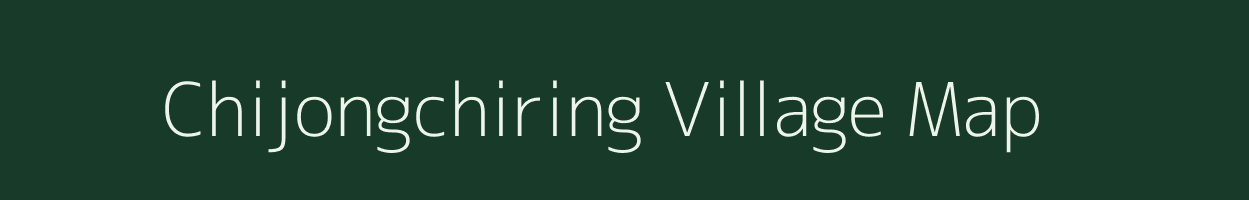 Chijongchiring village map in Meghalaya