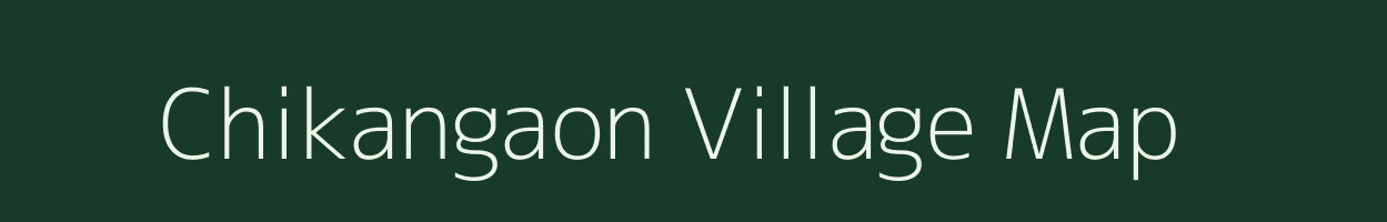 Chikangaon village map in Maharashtra