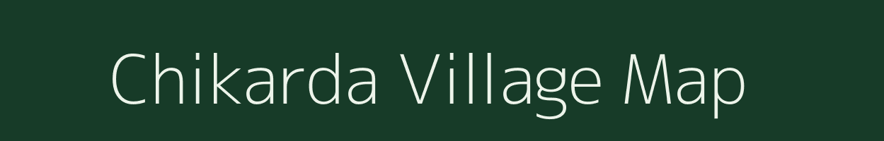 Chikarda village map in Rajasthan