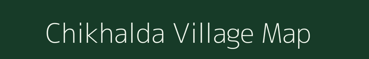 Chikhalda village map in Madhya Pradesh