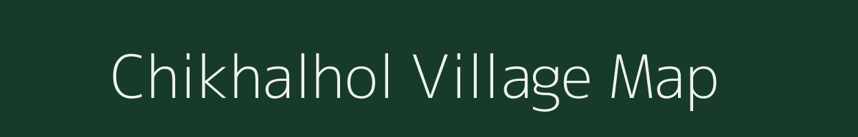 Chikhalhol village map in Maharashtra